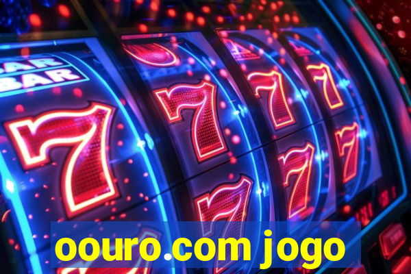 oouro.com jogo